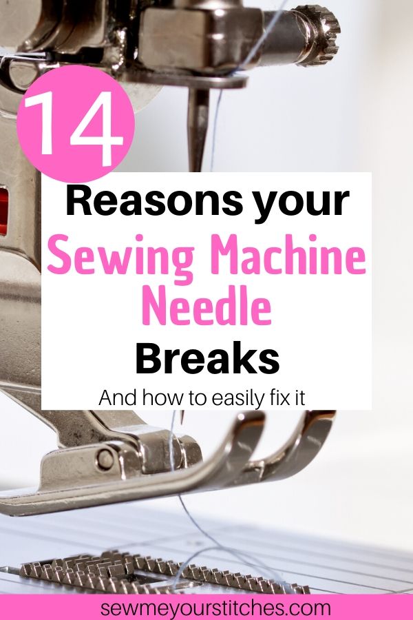 sewing machine needle breaking